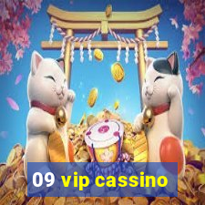 09 vip cassino